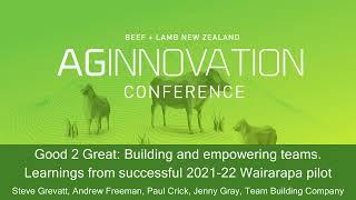 AgInnovation 2022: Good 2 Great - Building and Empowering Teams